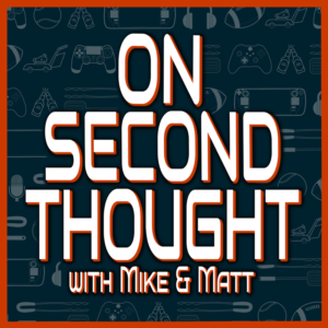 On Second Thought Podcast