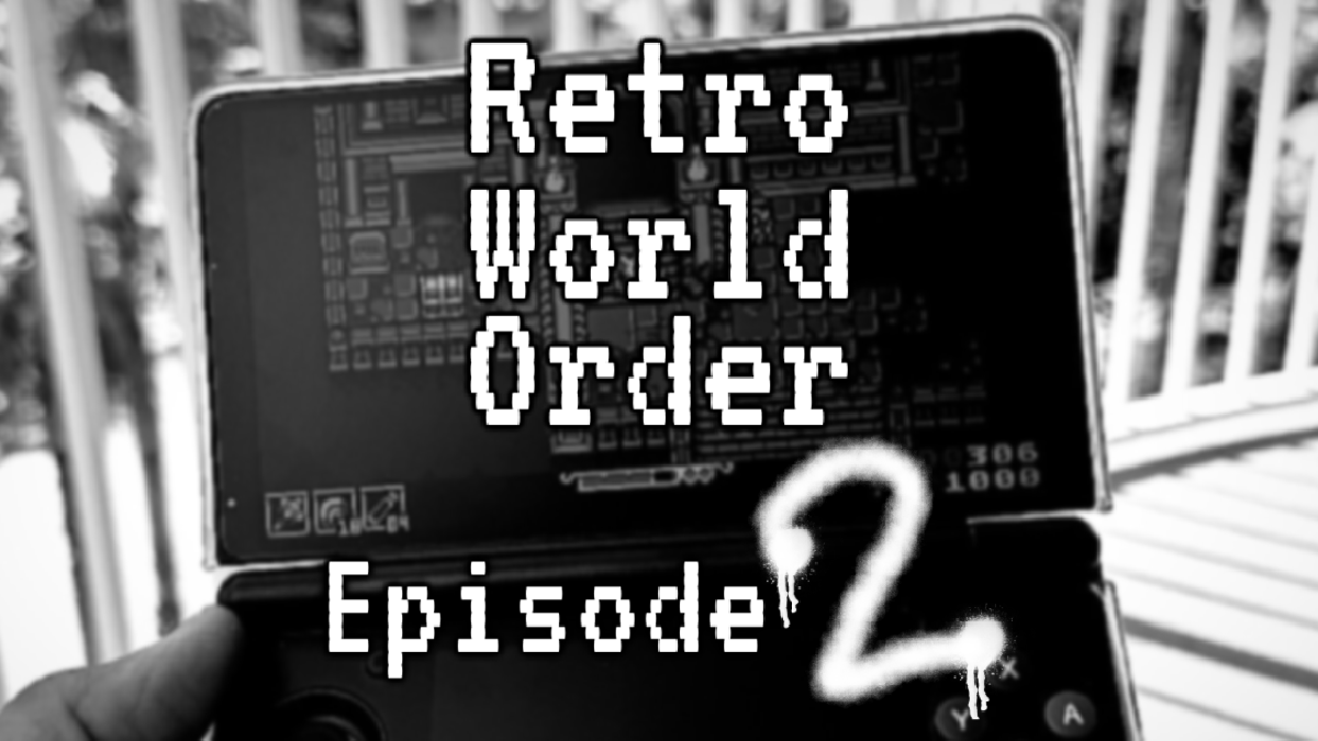 Retro World Order – Episode Two